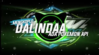 DALINDA KOPLO X ADA POKEMON SLOW KANE