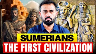 Sumerian Civilization: The First Human Civilization, Epic of Gilgamesh & The Great Flood.