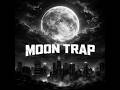 Moon trap - trap Beat #trapbeat #beats #darkbeat