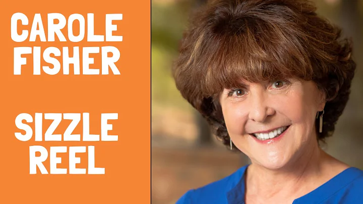 Carole Fisher   Sizzle Reel
