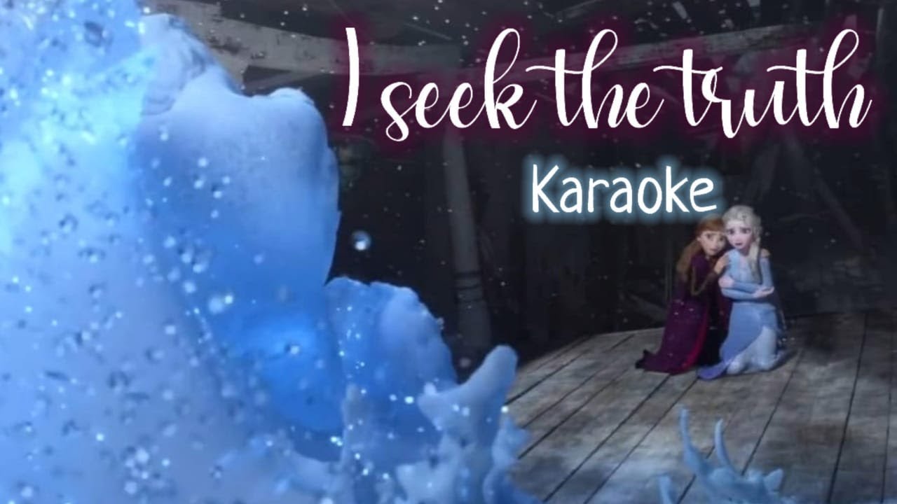 I SEEK THE TRUTH (outtake) | KARAOKE | FROZEN 2
