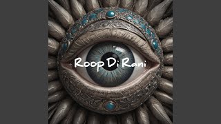 Roop Di Rani