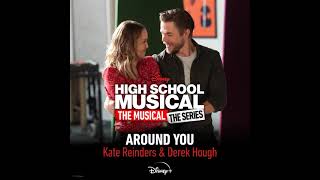 Around You (From "High School Musical: The Musical: The Series (Season 2)")