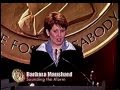 Barbara Maushard - Sounding the Alarm - 2002 Peabody Award Acceptance Speech