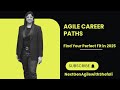 Start Your Agile Career in 2025 | 11 Roles + 4 Steps to Success