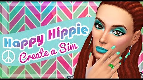 The Sims 4: Happy Hippie - Create A Sim (CAS) Collab // LittleMissSimmer + SourPatchSimmer!