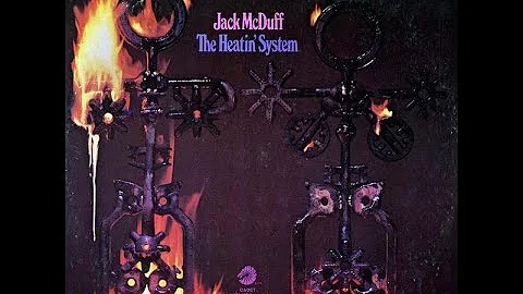 Jack McDuff  The Heatin' System (1972)