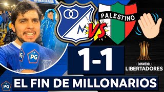 MILLONARIOS 1 PALESTINO 1 🔥 COPA LIBERTADORES 2024 😱 REACCIÓN EN EL ESTADIO🔥