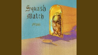SQUASHMATCH