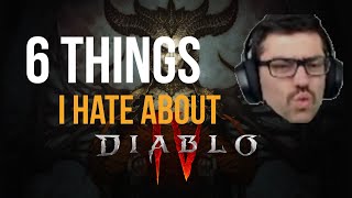 6 Things I HATE About Diablo IV
