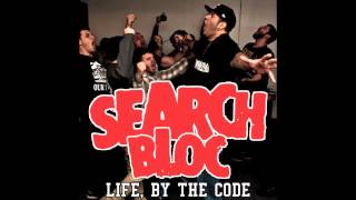 SEARCH BLOC "LIFE, BY THE CODE"