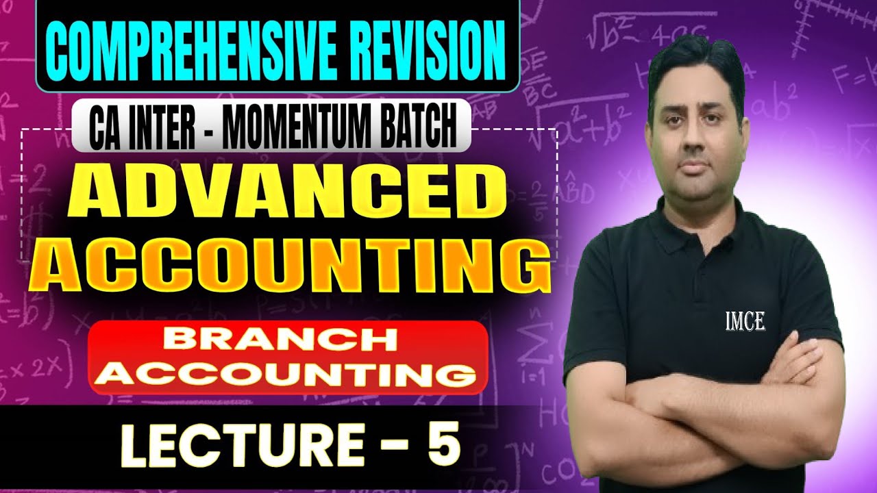 CA INTER ADVANCED ACCOUNTING - COMPREHENSIVE REVISION - YouTube