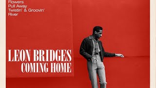 Leon Bridges - Lisa Sawyer