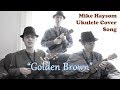 Golden Brown - The Stranglers - Ukulele Cover Song Duet / Trio / Ensemble with Vocals