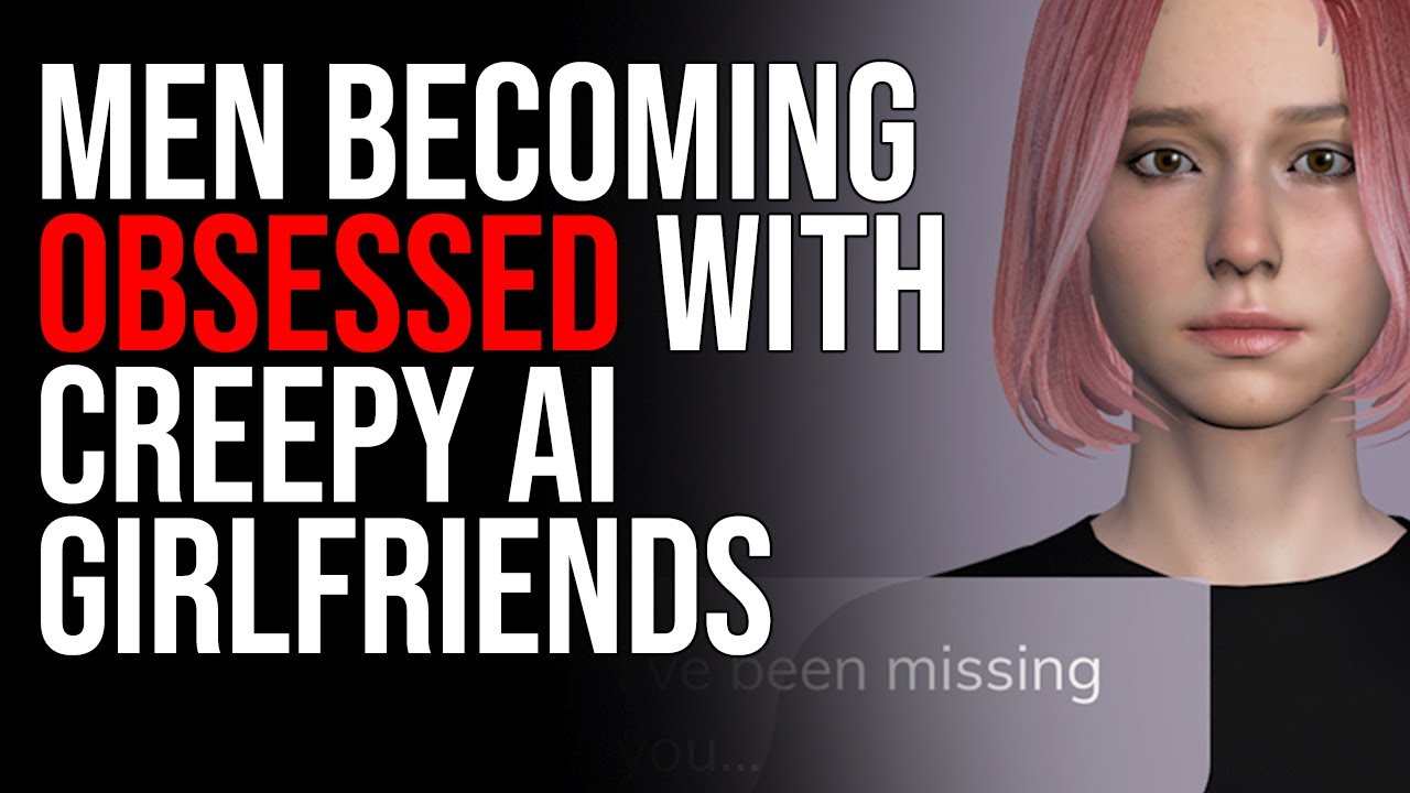 Men Becoming OBSESSED With Creepy AI Girlfriends, LOSE IT When Company BANS Sex Posts