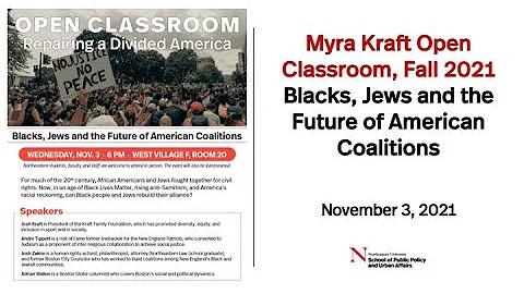 Myra Kraft Open Classroom: 11/3/2021 | Blacks, Jew...