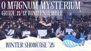O Magnum Mysterium - Grade 11/12 Wind Ensemble