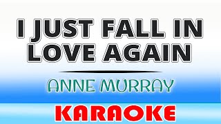 I Just Fall In Love Again - Anne Murray\/KARAOKE
