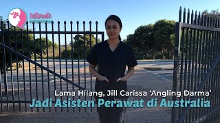 Lama Hilang, Jill Carissa 'Angling Darma' Jadi Asisten Perawat di Australia