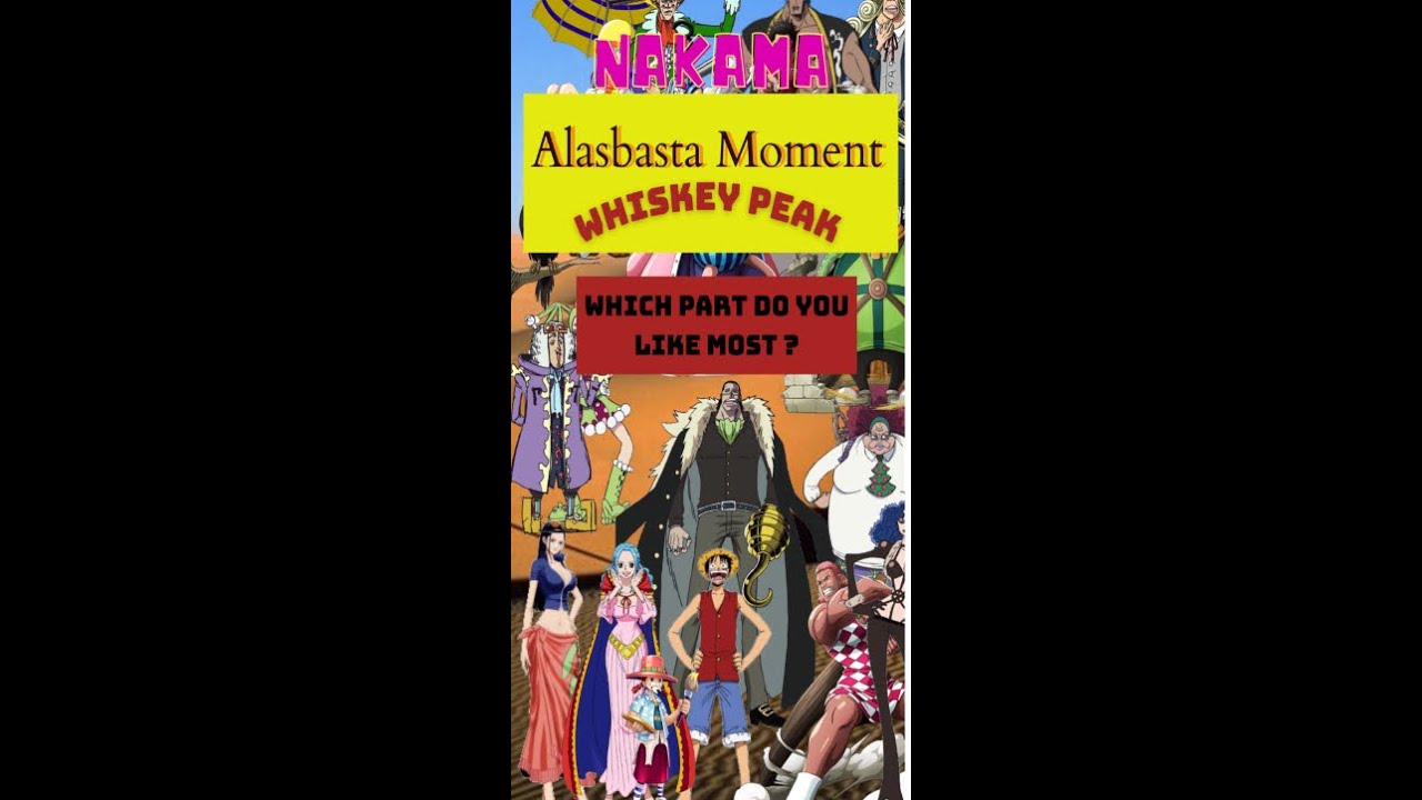 One Piece Whiskey Peak Moment Youtube