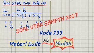 Soal UTBK SBMPTN 2017 Kode 133, limit trigonometri menuju tak hingga