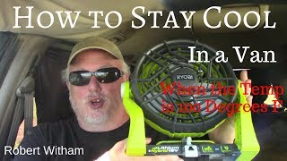 How to Stay Cool Living in a Van During a Heat Wave