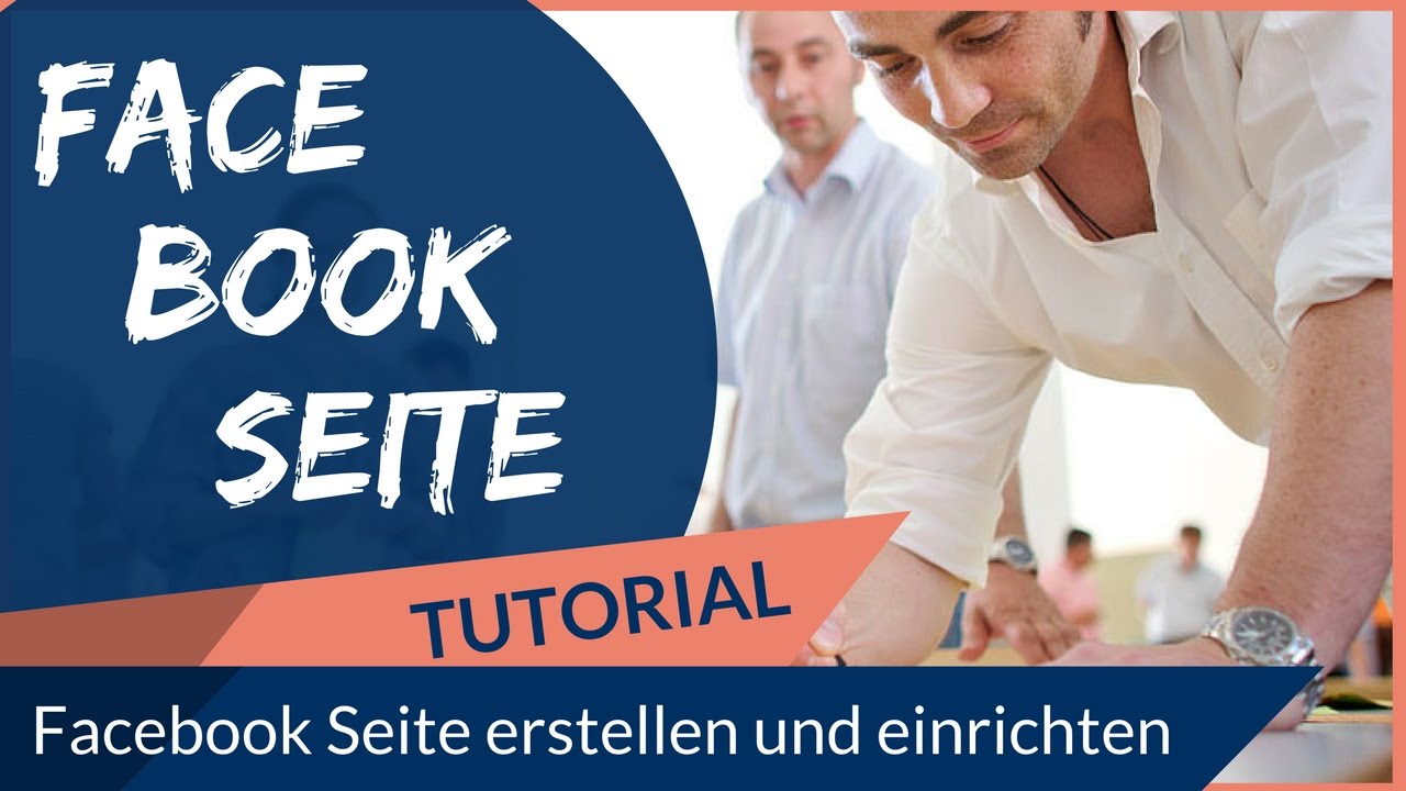 Wie du eine Facebook Seite erstellen und einrichten kannst