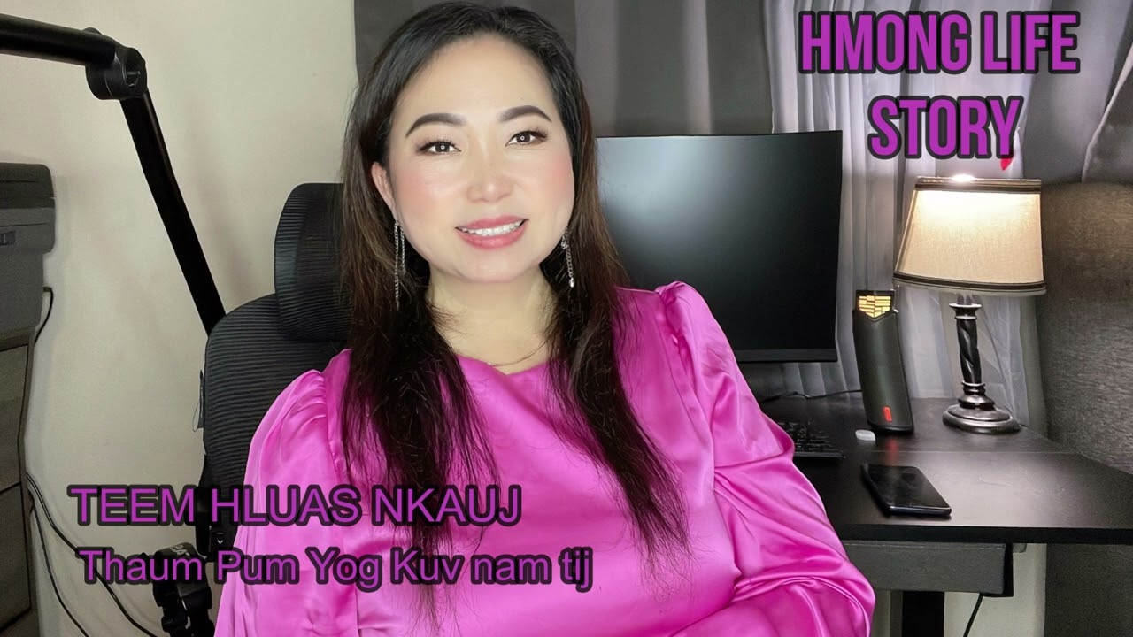 Teem Hluas Nkauj Thaum Pum Yog Kuv Nam Tij-03-14-2024