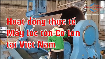 Hoạt động thực tế máy lốc tôn Davi tại Việt Nam