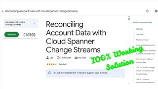 Reconciling Account Data with Cloud Spanner Change Streams | #GSP1097 | #qwiklabs | #arcade