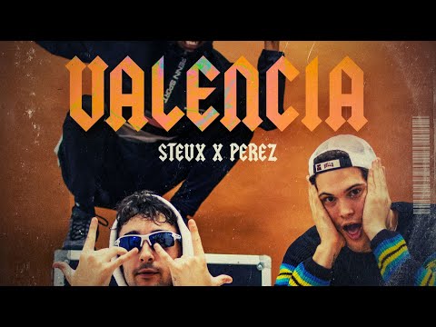 VALENCIA - STEVX Y PEREZ  #OfficialVideo #Valencia