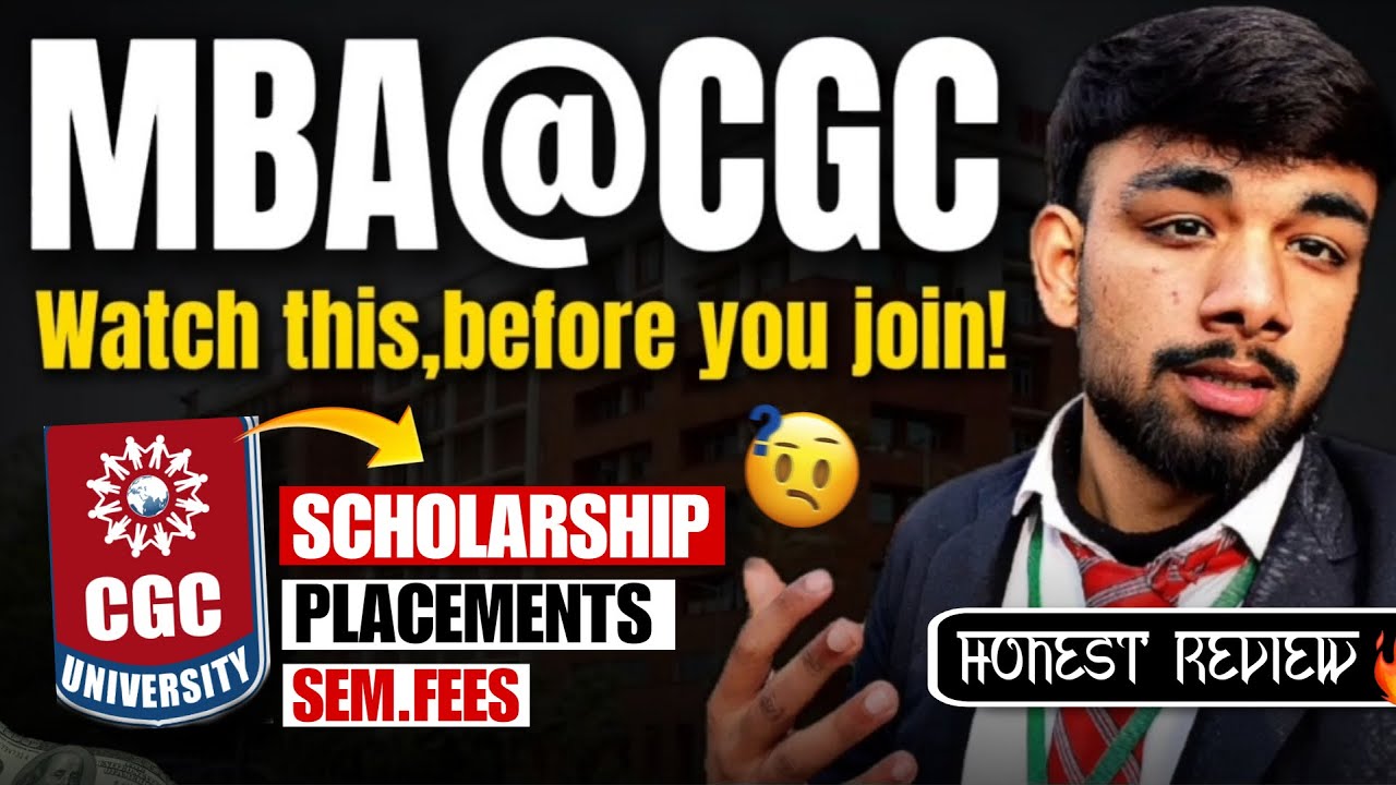 CGC Mohali MBA Truth 😳 Fees, Scholarship & Placements Explained