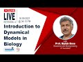 Introduction to Dynamical Models in Biology