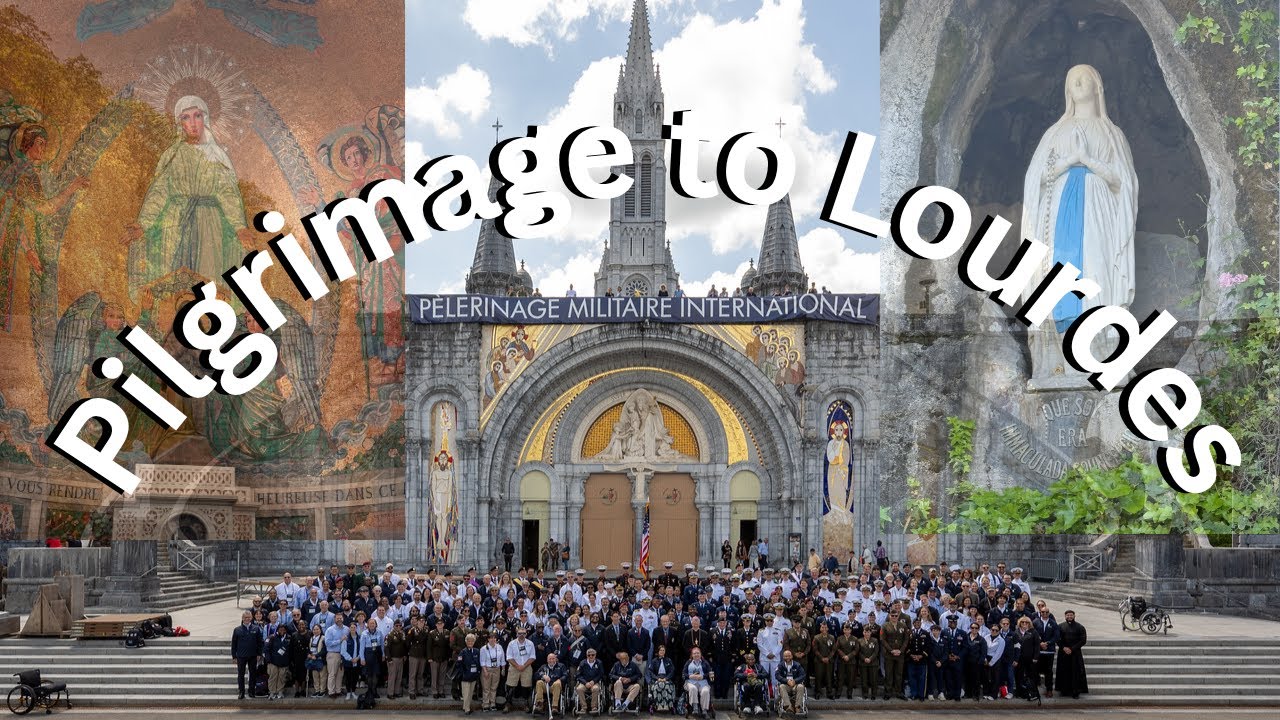 Pilgrimage to Lourdes France (Warriors to Lourdes, International Military Pilgrimage)