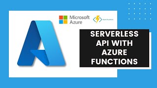 How to build serverless APIs with Azure Functions?