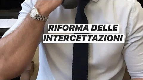 Quando le intercettazioni sono inutilizzabili?