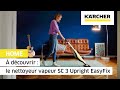 Nettoyeur Vapeur SC 3 Upright Easyfix Kärcher