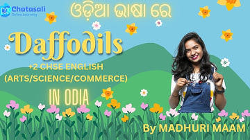 Daffodils By William Wordsworth in Odia +2 CHSE arts,science,commerce | English poem latest