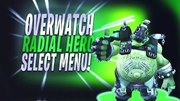 OVERWATCH 2 RADIAL HERO SELECT MENU IMPROVED VERSION!
