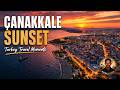 Çanakkale Sunset Views | Turkey Travel Moments