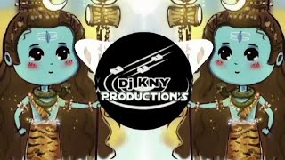 Mahakal Nazar Aaye - Remix - RHK | Dj KNY Production| Shivaratri SPL