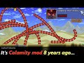 This was the first version of terraria calamity mod from 2016 calamity 10