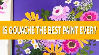 10 Things I LOVE About Gouache and 5 Things I HATE