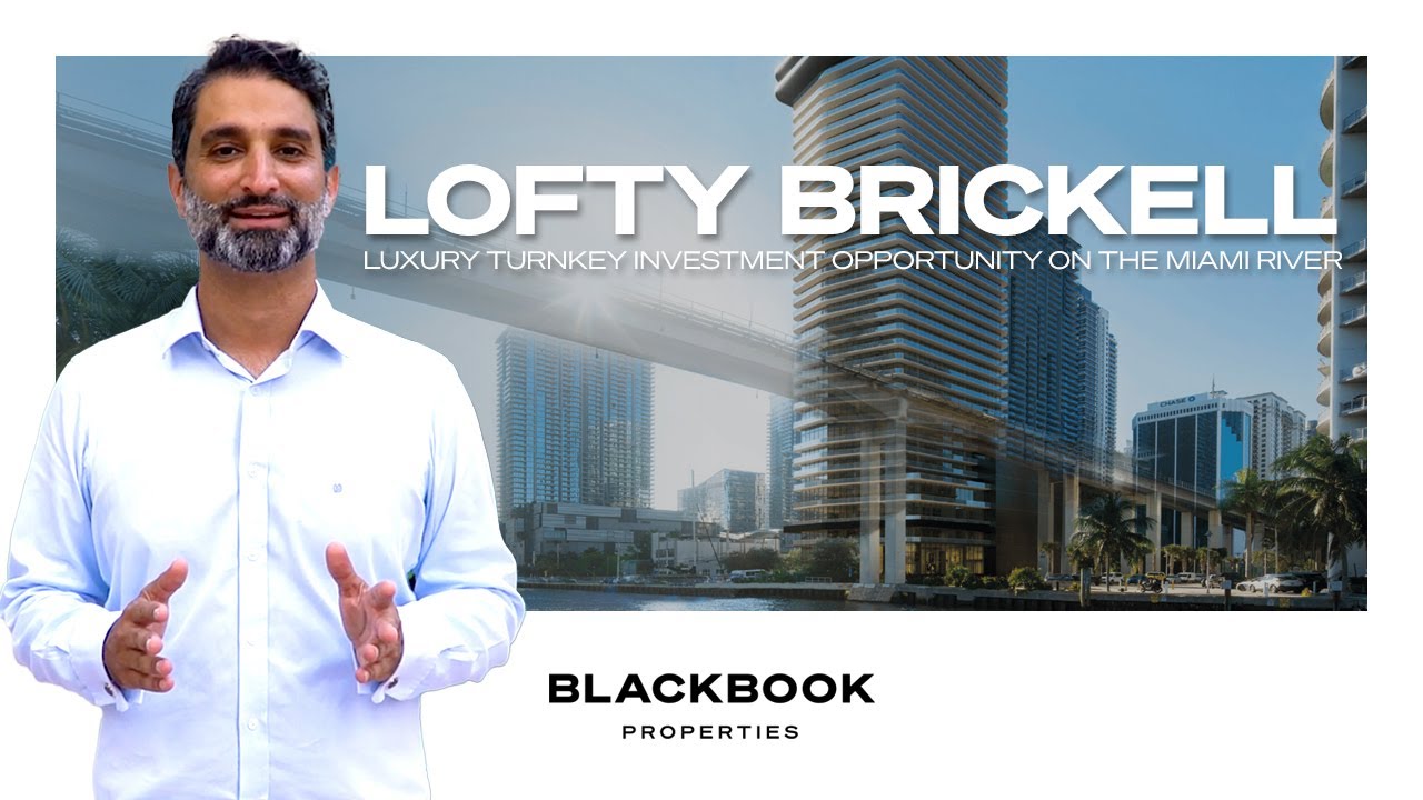 Lofty Brickell – Miami’s New Luxury, Airbnb-Ready Waterfront Investment Opportunity