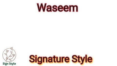 Waseem Name Signature Style How to draw the impressive signature with beginning "W"