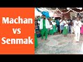 Pannkot machan vs senmak