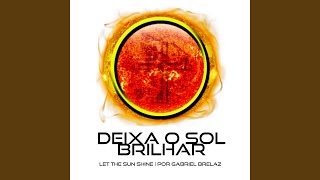 Vídeo de Let The Sunshine