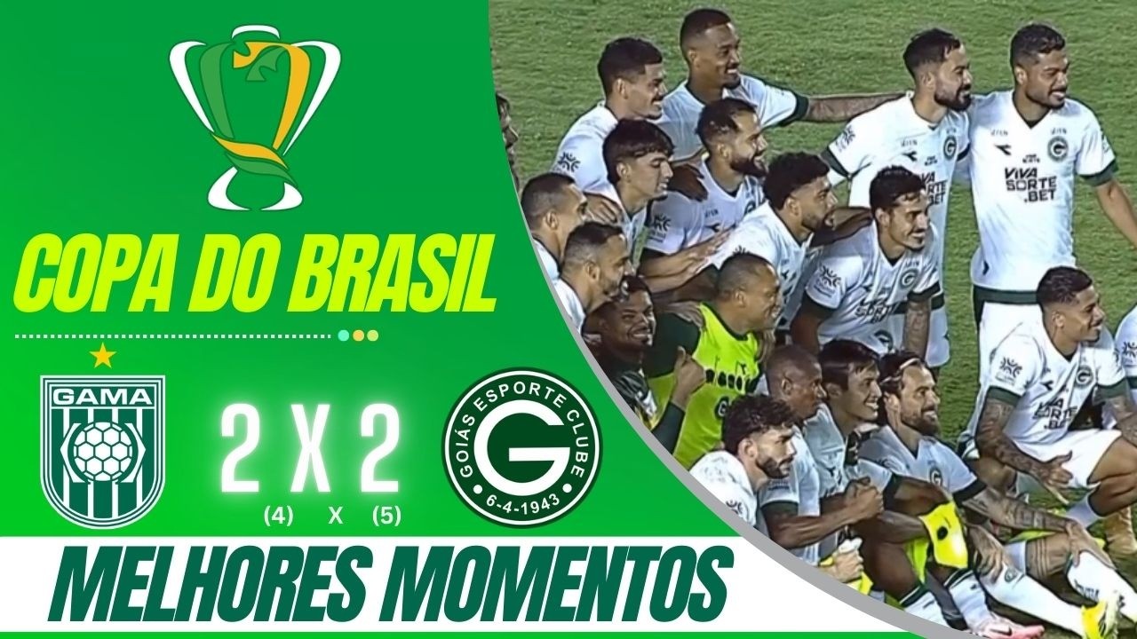 MELHORES MOMENTOS - GAMA X GOIÁS - COPA DO BRASIL