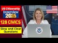 128 Civics Questions & Answers | Slow & Clear | Easy Study | Citizenship Interview 2025