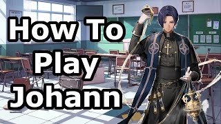 How to Play Johann | Immortal Soul: Black Survival Guides